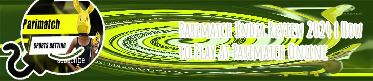 Best online betting site india parimatch