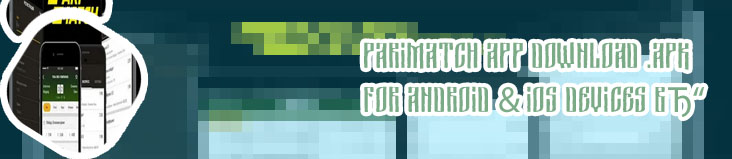 Parimatch android app download